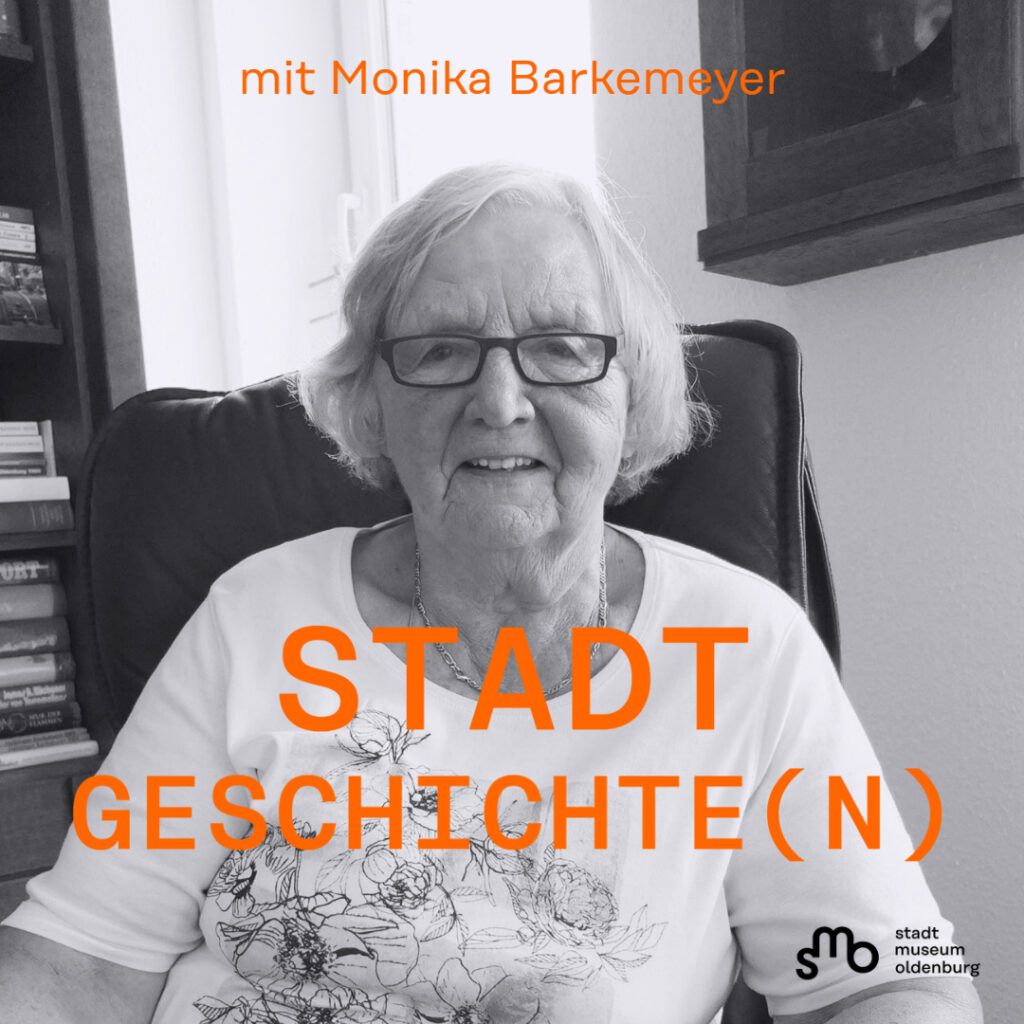 Titelbild Stadtgeschichte(n) Folge 4 mit Monika Barkemeyer, © Stadtmuseum Oldenburg Titelbild mit Monika Barkemeyer, schwarzweiß, SMO-Logo unten rechts, © Stadtmuseum Oldenburg