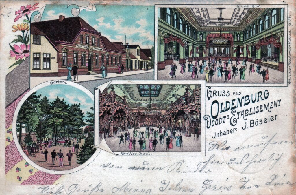 Abb. 1 Ansichtskarte „Gruss aus Oldenburg Doodt’s Etablissement“, Poststempel 28.8.1900.